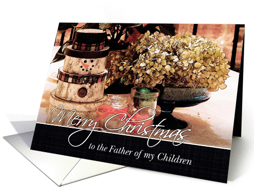 Merry Christmas to the Father of my Children, Rustic Photo card