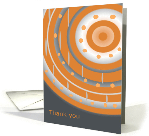 Thank You, Abstract Art With Orange, Gray And White Circles card
