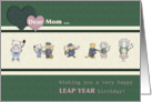 Happy Leap Year Birthday - For mom on February 29th - Cute cats card