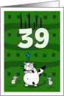 Happy 39th birthday on St. Patrick’s Day, Cat and mice card