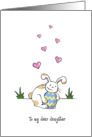Happy Easter to daughter, Cute bunny rabbit hugs egg card