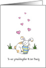 Happy Easter to our granddaughter and family, Cute bunny rabbit card