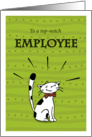 Thank you to employee, Business card, Cat is proud of himself card