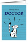 Happy National Doctors’ Day, Holiday, Cat doctor with stethoscope card