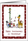 Christmas animals carolling - Happy Anniversary on Christmas! card