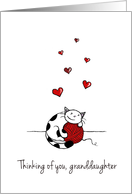 Thinking of you granddaughter - Cute cat hugging yarn card