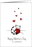 Happy Valentine’s Day - For Wife - Cute cat hugging yarn card