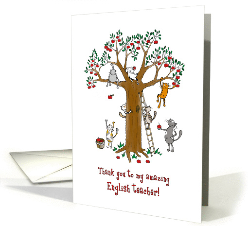 Thank you to English teacher, Cute cats climb apple tree card