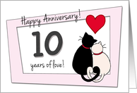 Happy 10th Wedding Anniversary - Two cats in love card