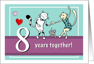 Happy 8th Wedding Anniversary, Two cats dancing card
