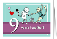 Happy 9th Wedding Anniversary, Two cats dancing card