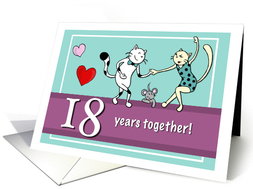 Happy 18th Wedding Anniversary, Two cats dancing card (1422944)