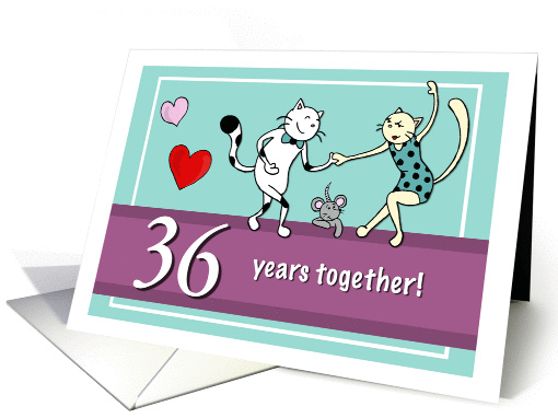Happy 36th Wedding Anniversary, Two cats dancing card (1423038)