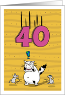 Happy 40th Birthday, Not over the hill just yet, Cat and mice card