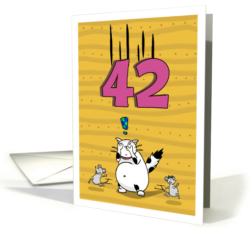 Happy 42nd Birthday, Not over the hill just yet, Cat and mice card