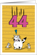 Happy 44th Birthday, Not over the hill just yet, Cat and mice card