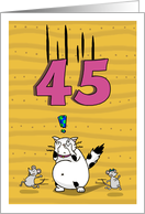 Happy 45th Birthday, Not over the hill just yet, Cat and mice card