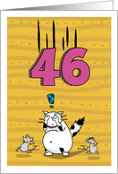 Happy 46th Birthday, Not over the hill just yet, Cat and mice card