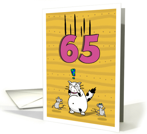 Happy 65th Birthday, Not over the hill just yet, Cat and mice card