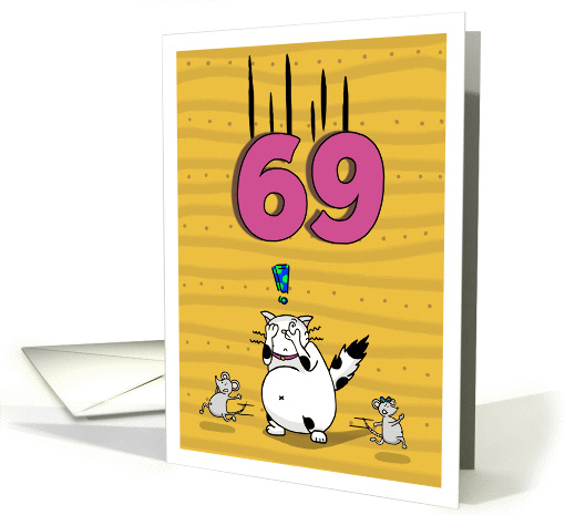 Happy 69th Birthday, Not over the hill just yet, Cat and mice card