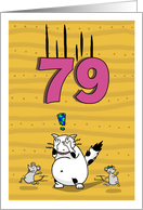 Happy 79th Birthday, Not over the hill just yet, Cat and mice card