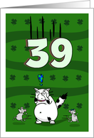 Happy 39th birthday on St. Patrick’s Day, Cat and mice card