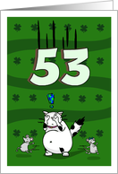 Happy 53rd birthday on St. Patrick’s Day, Cat and mice card
