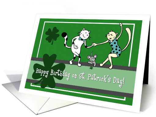 Happy Birthday on St. Patrick's Day, Two cats dancing card (1423636)