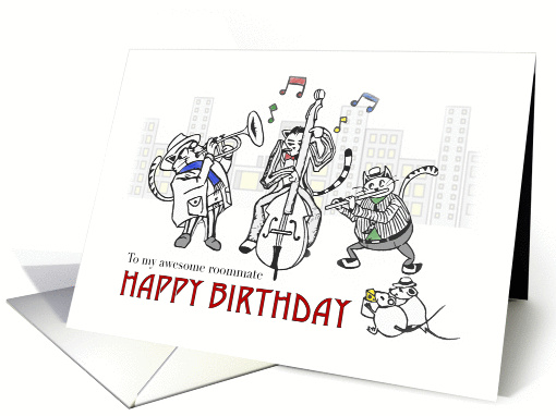 Happy birthday for roommate, Cats playing jazz music in the city card