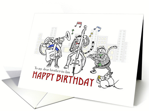 Happy birthday to brother in law, Cats playing jazz music... (1424802)
