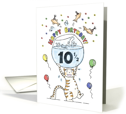 Happy Half Birthday, Age specific, 10 and a half, Cat... (1428468)