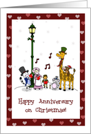 Christmas animals carolling - Happy Anniversary on Christmas! card