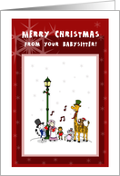 Christmas animals carolling - Merry Christmas from your babysitter card