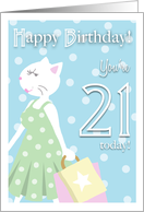 Happy Birthday 21 Year Old - Girl cat goes shopping card