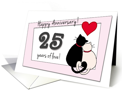 Happy 25th Anniversary General - Two cats in love card (859429)