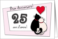 Happy 25th Anniversary (Italian) - Two cats in love card