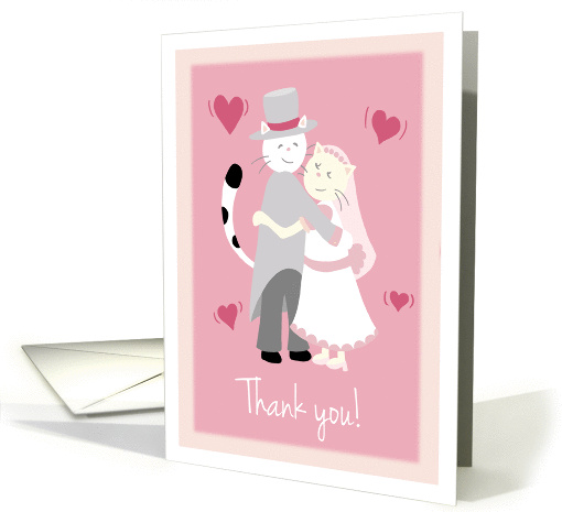 Thank you for being at our wedding - Bride and groom cat hugging card
