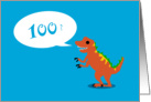 Look Good For a Dinosaur - 100th BIrthday card