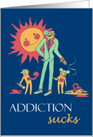 Addiction Sucks -...