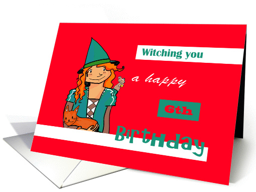 Happy 6th Birthday - Witch card (1379496)