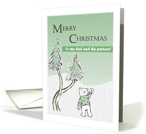 Christmas Polar Bear - to dad and his partner card (885434)