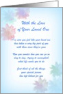 With the Loss of Your Loved One Sympathy Original Poetry card