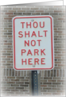 Thou Shalt Not Park...