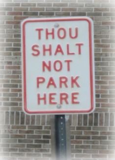 Thou Shalt Not Park...