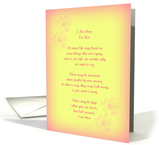 I Am Here For You Original Poetry, Encouragement card (836335)