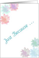 Just Because Blank Inside card
