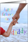 Happy Father’s Day- to my daddy card