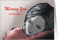 Missing you - at Christmas card