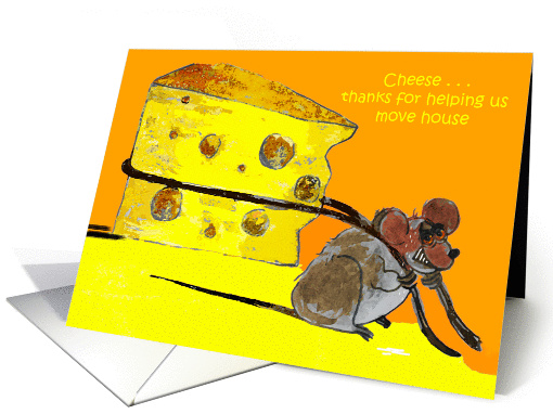 thanks for helping us move house-mouse moving house card (885285)