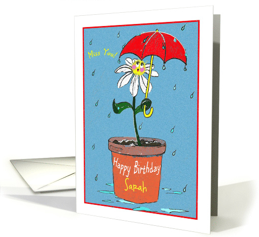 Happy Birthday Flower - Miss You! Custom Name card (904610)